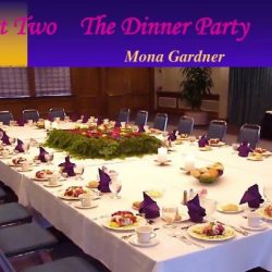 The dinner party by mona gardner theme